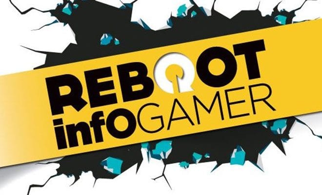 Reboot-infoGamer
